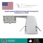 Nicor Lighting 19001AR 4IN Remodel Housing Line Voltage Non-ic White Open. Price: $19.99.